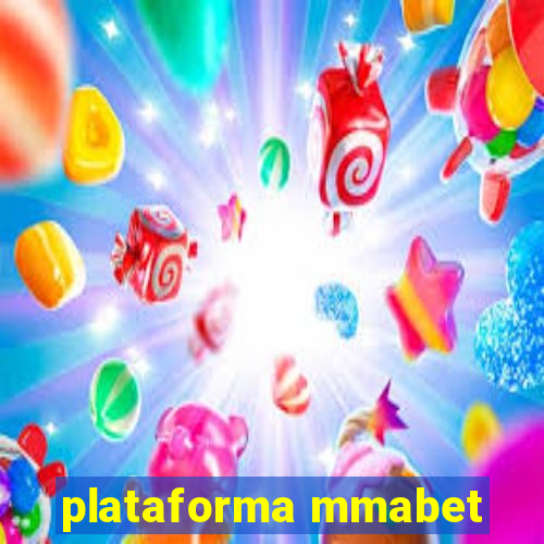 plataforma mmabet